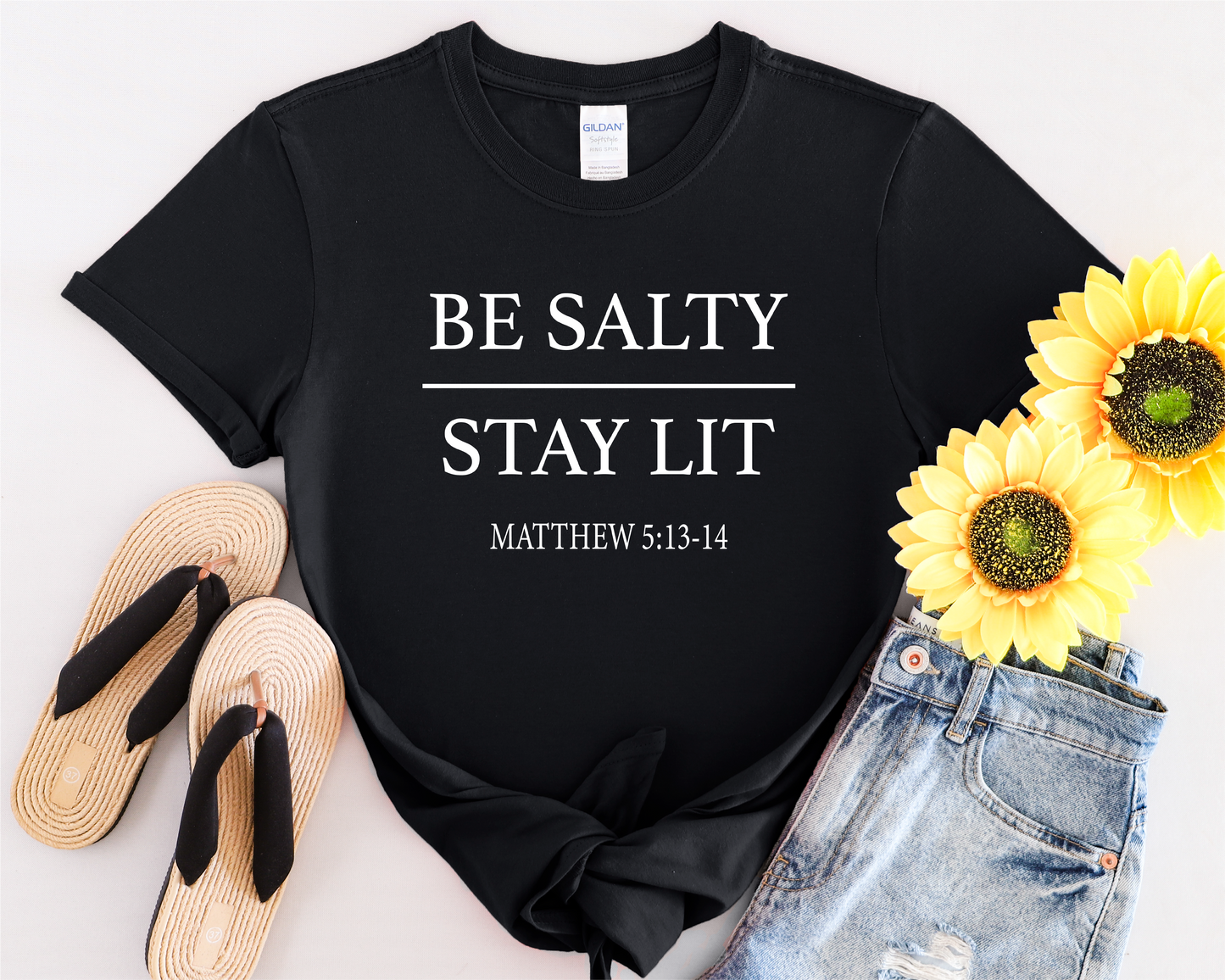 Be Salty Stay Lit